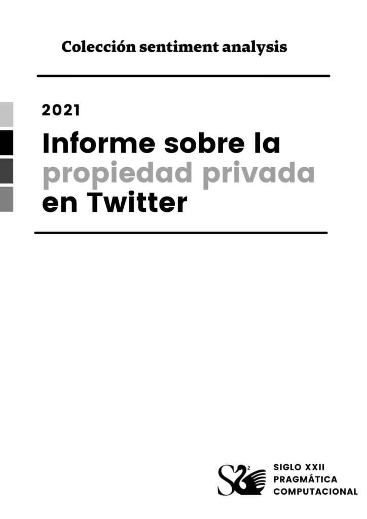 Informe sobre la propiedad privada en Twitter Informe sobre la propiedad privada en Twitter