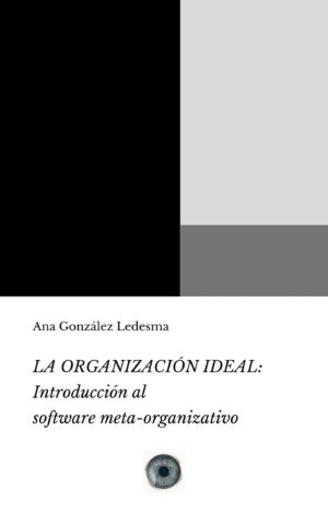 La organización ideal
