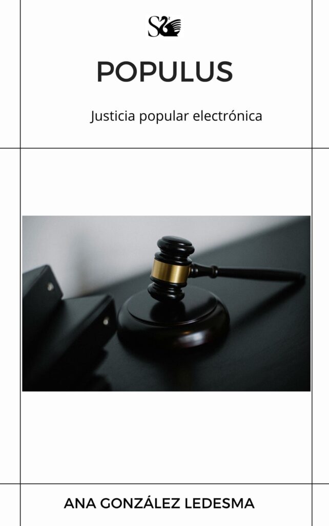 Populus: justicia electrónica