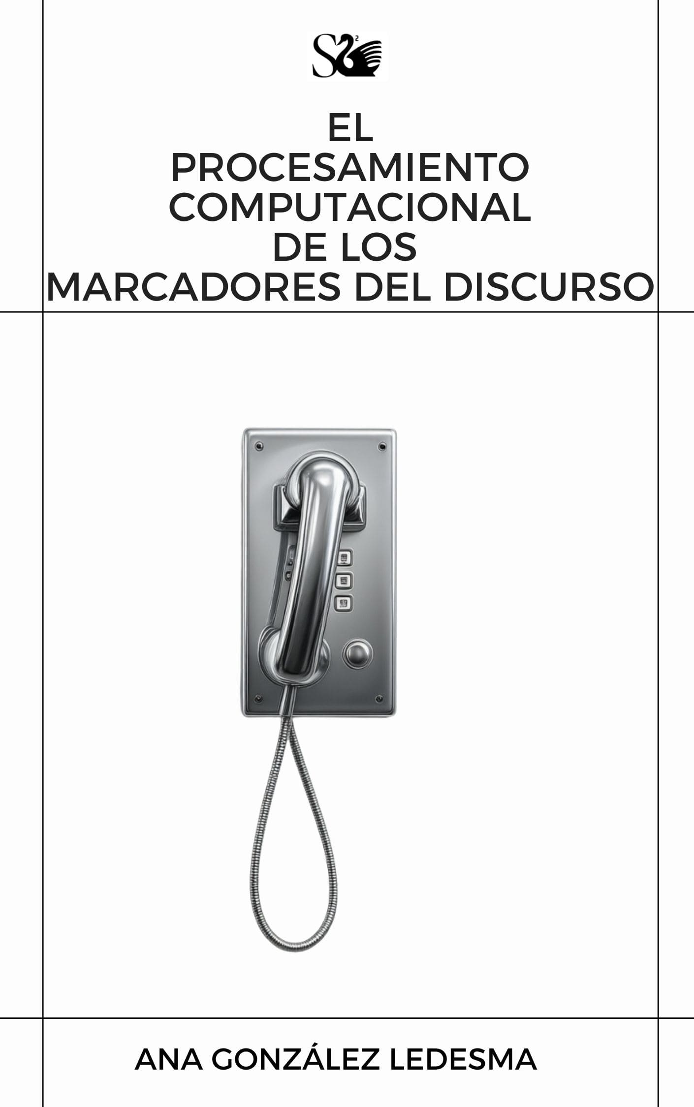 Introducción a los marcadores discursivos en las teorías pragmáticas